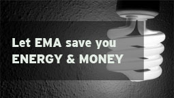 EMA saves ENERGY & MONEY